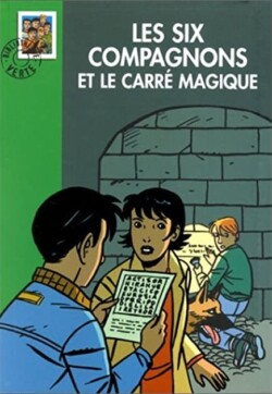 Les Six compagnons et le carré magique